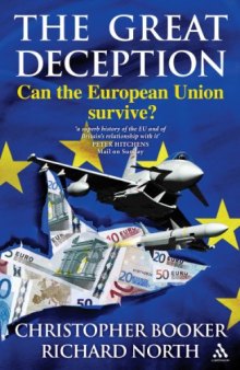 Great Deception: Can the European Union Survive?