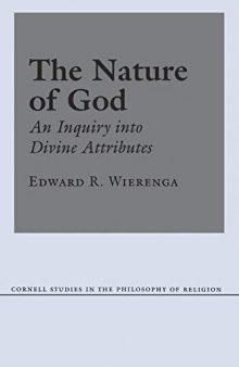 The Nature of God: An Inquiry Into Divine Attributes