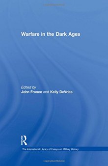 Warfare in the Dark Ages