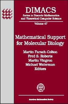 Mathematical Support for Molecular Biology: Papers Related to the Special Year in Mathematical Support for Molecular Biology 1994-1998