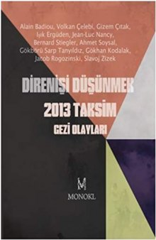 Direnişi düşünmek: 2013 Taksim Gezi olayları
