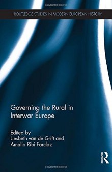Governing the Rural in Interwar Europe