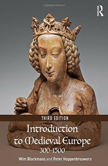 Introduction to Medieval Europe 300-1500