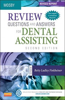 Review Questions and Answers for Dental Assisting - Revised Reprint, 2e