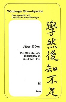 Pei Ch'i Shu 45: Biography of Yen Chih-T'ui