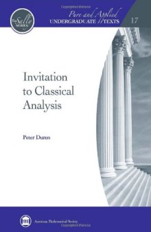 Invitation to Classical Analysis