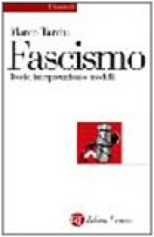 Fascismo. Teorie, interpretazioni, modelli