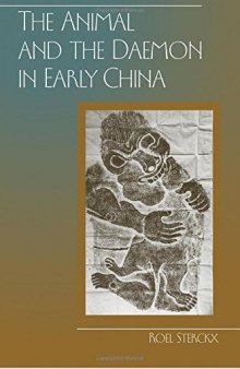 The Animal and the Daemon in Early China