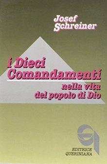 I dieci comandamenti nella vita del popolo di Dio