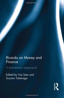 Ricardo on Money and Finance: A Bicentenary Reappraisal
