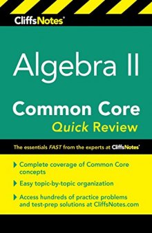 Cliffsnotes Algebra II Common Core Quick Review