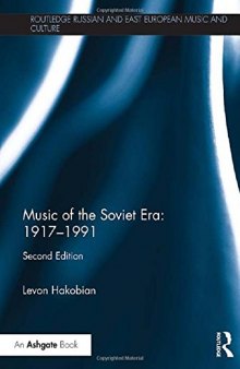 Music of the Soviet Era: 1917-1991