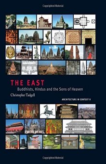 The East: Buddhists, Hindus and the Sons of Heaven