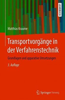 Transportvorgänge in der Verfahrenstechnik: Grundlagen und apparative Umsetzungen