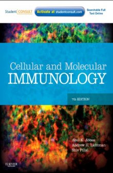 Cellular and Molecular Immunology, with STUDENT CONSULT Online Access, 7th Edition