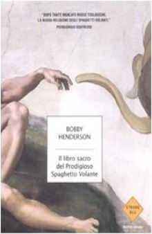 Il libro sacro del Prodigioso Spaghetto Volante