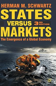 States Versus Markets: The Emergence of a Global Economy
