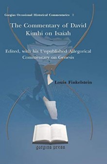 The Commentary of David Kimhi on Isaiah: Edited, With His Unpublished Allegorical Commentary on Genesis