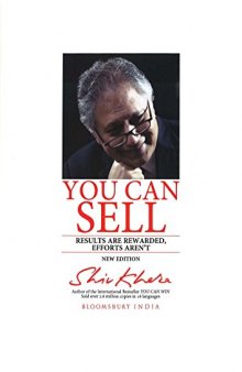 You Can Sell: Results are Rewarded, Efforts Aren't