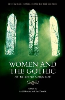 Women and the Gothic: An Edinburgh Companion