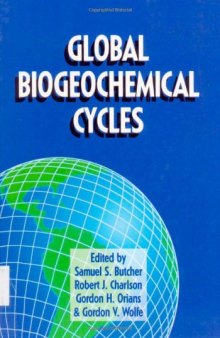 Global Biogeochemical Cycles (International Geophysics)