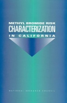 Methyl Bromide Risk Characterization in California (Compass Series)