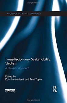 Transdisciplinary Sustainability Studies: A Heuristic Approach