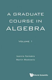 A Graduate Course in Algebra: 1