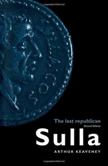 Sulla: The Last Republican