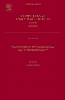 Comprehensive Two Dimensional Gas Chromatography, Volume 55