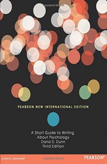 Short Guide to Writing About Psychology: Pearson New International Edition