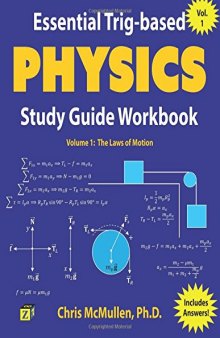Essential Trig-based Physics Study Guide Workbook: The Laws of Motion