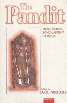 The Pandit: Traditional Scholarship in India