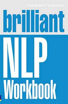 Brilliant NLP Workbook (Brilliant Business)