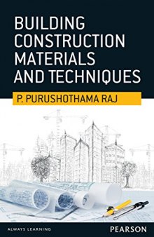 Building Construction Materials and Techniques