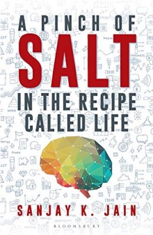 Pinch Of Salt: In The Recipe Called Life
