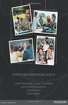 Career Information, Career Counseling, and Career Development: Pearson New International Edition