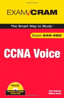 CCNA Voice Exam Cram (Exam Cram (Pearson))