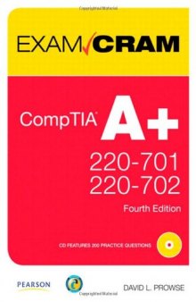 CompTIA A+ 220-701 and 220-702 Exam Cram (Exam Cram (Pearson))