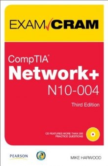 CompTIA Network+ N10-004 Exam Cram (Exam Cram (Pearson))