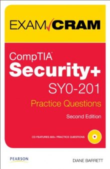 CompTIA Security+ SY0-201 Practice Questions Exam Cram (Exam Cram (Pearson))