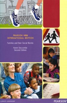 Families and their Social Worlds: Pearson New International Edition