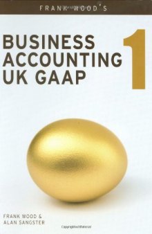 Business Accounting UK GAAP Volume 1