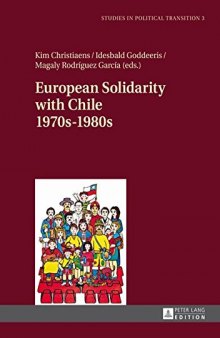 European Solidarity with Chile, 1970s-1980s
