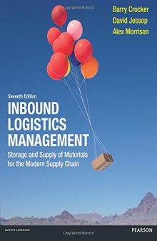 Inbound Logistics Management:Storage and Supply of Materials for the  Modern Supply Chain