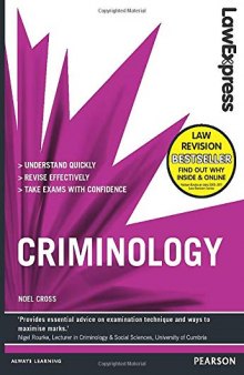 Law Express: Criminology (Revision Guide)