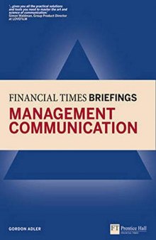 Management Communication: Financial Times Briefing (Financial Times Series)