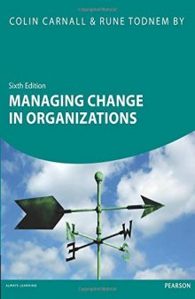 Managing Change in Organizations