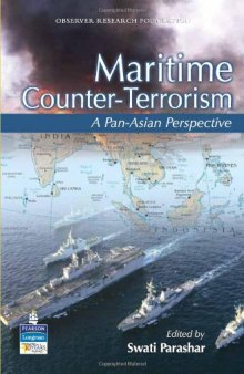 Maritime Counter-Terrorism - A Pan-Asian Perspective
