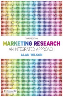 Marketing Research: An Integrated Approach